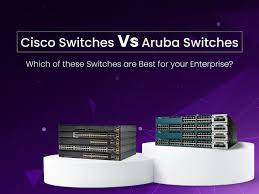 Aruba vs. Cisco Catalyst