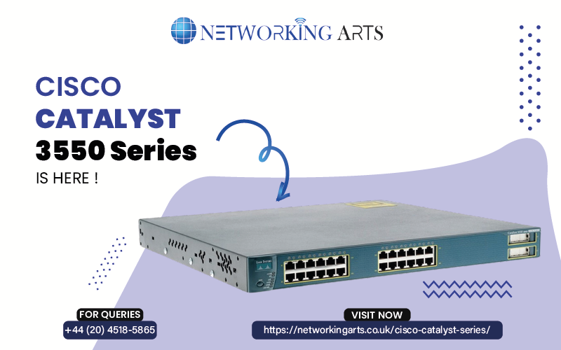 Cisco Catalyst 3550 - NetworkingArts